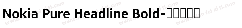 Nokia Pure Headline Bold字体转换